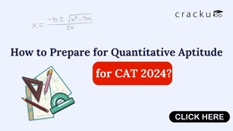 How to Prepare for Quantitative Aptitude for CAT 2026?