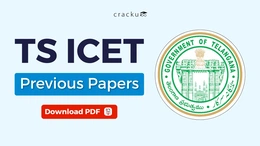 TS ICET Previous Papers With Solutions PDF, Download Now
